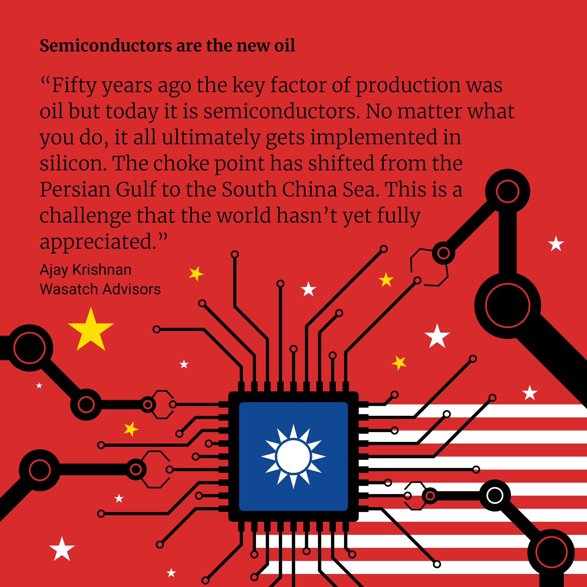 Semiconductors are the new oil